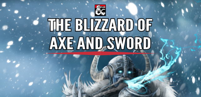 REVIEW: The Blizzard of Axe and Sword