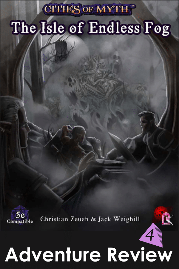 Review: Isle of Endless Fog Adventure